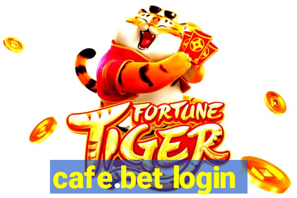 cafe.bet login